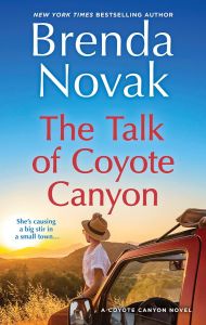 The Talk of Coyote Canyon: A Novel (Coyote Canyon, 2) Hardcover – 2023 by Brenda Novak